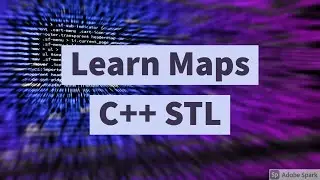 Learn Maps STL for CP | Map functions (insert, find , lower_bound , upper_bound ) | Learn C++ stl
