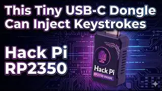 Hack Pi RP2350 Explained – Tiny USB-C HID Injection Tool