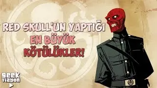 Red Skull'un Yaptığı En Büyük Kötülükler!
