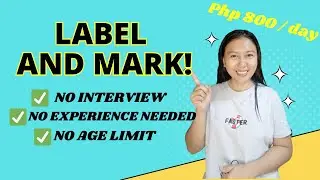 TRAINING WITH SALARY (UP to Php 800/day) LABELING AND MARKING JOB | Sincerely Cath