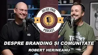JP-Podcast #38 | Despre branding și comunitate | Robert Herineanu