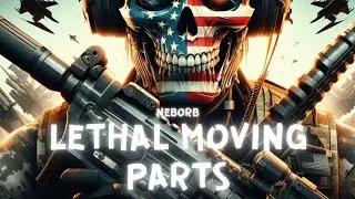 Lethal Moving Parts [2024 