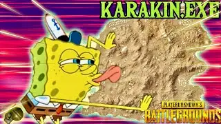 KARAKIN.EXE| PUBG EXE