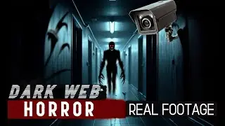 Creepy Discoveries From Dark Web Surveillance Cameras: Horror Stories / NoSleep