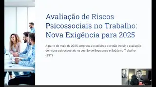 Empresas Brasileiras Terão que Avaliar Riscos Psicossociais! Entenda as Novas Regras!