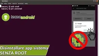 DISINSTALLARE APP DI SISTEMA ANDROID SENZA ROOT! 😱