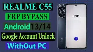 Realme C55 (RMX-3710) Frp Bypass Android 13/14 Without Pc