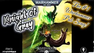 Warhammer 40K Tribute 🎵 Listen & Watch Knight of Grey by WraithMace | Nathaniel Garro