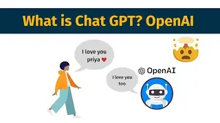 What is Chat GPT? What is OpenAI? OpenAI Chatbot 🤖