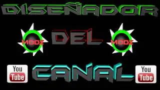 Presentacion Del Diseñador Del Canal