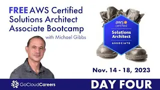 AWS Certified Solutions Architect Associate 2023 Day Four (Full Free AWS course!)
