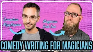 Writing Comedy for Magic with Comedian Myq Kaplan - Penguin Magic Podcast