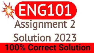 ENG101 Assignment 1 Solution 2023 | Eng101 Assignment No.1 Solution Fall Semester 2023 | eng101