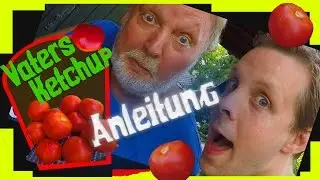 Vaters Tomatenketchup selber machen aus frischen Tomaten ( Ohne Chemie ) Rezept