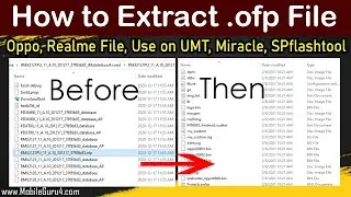 How to Extract OFP File | Oppo, Realme Firmware Extract | Use On MIracle, UMT, SP Flashtool