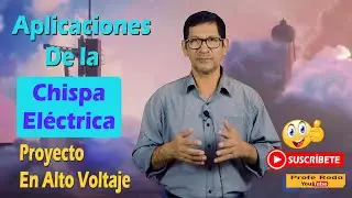 Aplicaciones De La Chispa Eléctrica