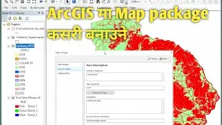 Creating Map Packages in ArcGIS (Map package कसरी बनाउने)