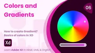 Colors & Gradients | Adobe XD | Tutorial 6