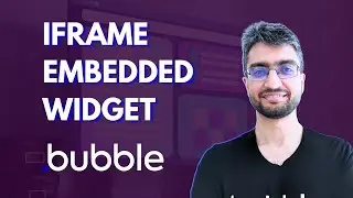 How to build an iFrame Embedded Widget in Bubble