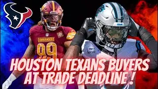 Houston Texans Are Buyers At NFL Trade Deadline! Start A Playoff Push!
