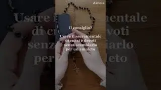 Gli oggetti benedetti proteggono dall’azione del diavolo?