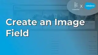 Create an Image Field in Salesforce 
