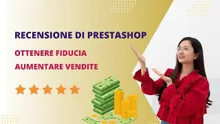 Aumenta fiducia e vendite con Product Reviews su PrestaShop
