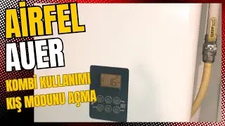 Airfel, Auer kombi nasıl kullanılır, Kış radyatör ayarları nasıl yapılır?