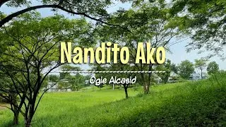 NANDITO AKO - (Karaoke Version) - in the style of Ogie Alcasid