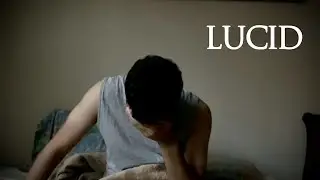 LUCID | Short Film
