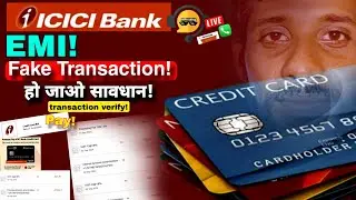 ICICI Credit card EMI | credit card Fake transaction! | Purchases to Easy EMIs | transaction verify!