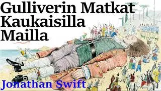 Äänikirja Gulliverin Matkat Kaukaisilla Mailla Jonathan Swift