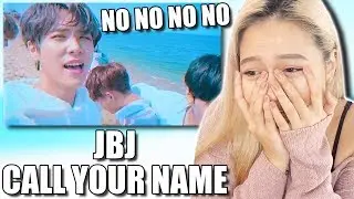 JBJ (제이비제이) 'CALL YOUR NAME (부를게)' MV REACTION