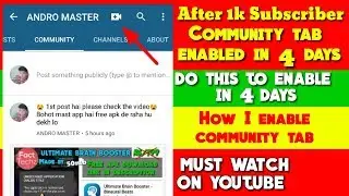 My community tab enabled in 4 days after 1k sub. || how to enable community tab quickly