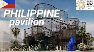 PHILIPPINE Pavilion /Expo 2020