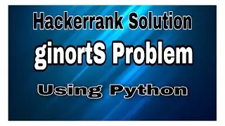 ginortS  HackerRank  || HackerRank Solution || Errors and Exceptions