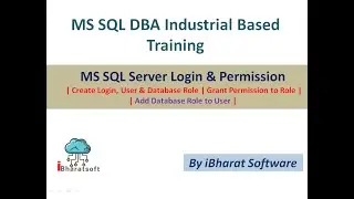 11. Create SQL Server Login, SQL User & Database Role | Grant Permission to User & DB Role in Hindi
