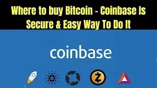Where to buy Bitcoin - Coinbase Is Secure & Easy Way To Do It
