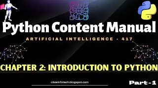 Ch 2: Introduction to python | Part-1 | PYTHON CONTENT MANUAL | Skill Education | AI 417 | 