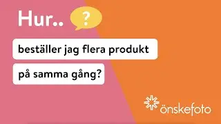 Hur kan jag beställa flera produkter på samma gång?