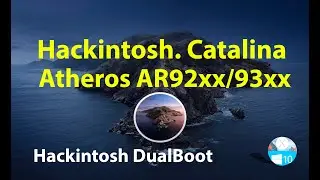 Hackintosh. Atheros AR92xx/93xx macOS Catalina 10.15.2