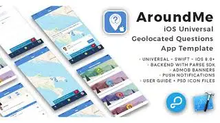 AroundMe | iOS Universal Geolocated Questions App Template (Swift) | Codecanyon Scripts and Snippets