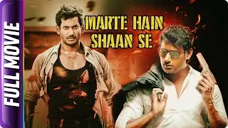 Marte Hain Shaan Se - South Hindi Dubbed Movie - Vishal Krishna, Nadhiya, Muktha George, Prabhu