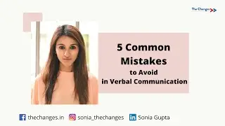 Top 5 Common Mistakes to Avoid in Verbal Communication.