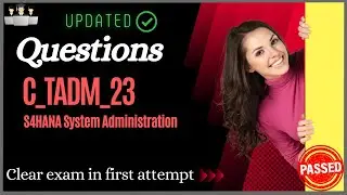 SAP C_TADM_23 Certification Questions and Study Material [Latest]