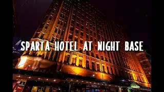 Sparta Hotel at Night Base