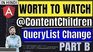 56. Component lifecycle: ngAfterContentInit and QueryList Change | Angular In Depth (Hindi)