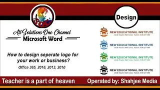 Microsoft Word │ How to design separate logo for your work or business in Office 16, 13, 10?