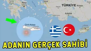 Girit Adası Aslında Kimin? Geri Mi Alıyoruz?