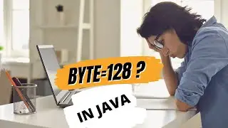 What if we save byte = 128 ? In JAVA